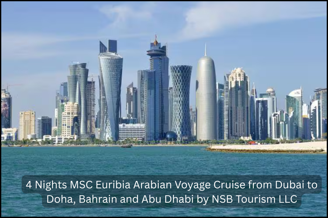 msc-euribia-arabian-voyage-cruise-dubai-doha-bahrain-abu-dhabi