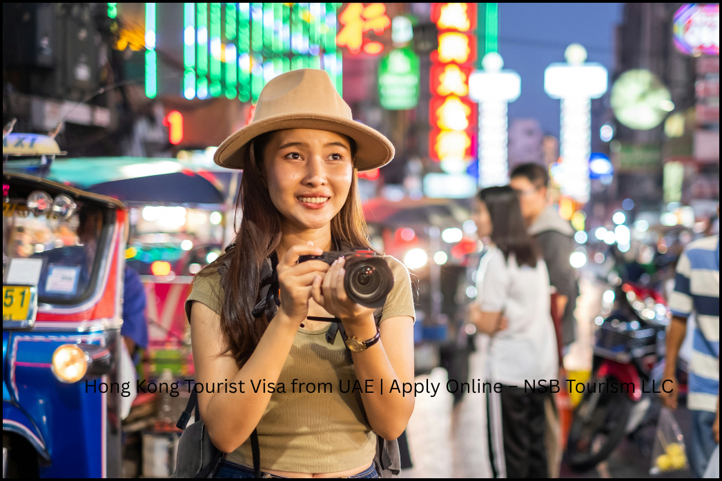 Apply for Hong Kong tourist visa from UAE with NSB Tourism LLC. Expert visa assistance, fast processing, and clear documentation support. Apply online today (11)