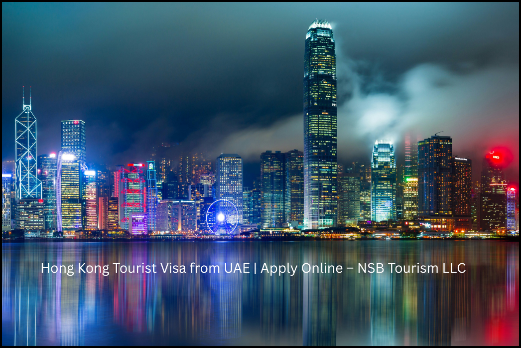 Apply Hong Kong visa online Dubai – Hong Kong skyline night