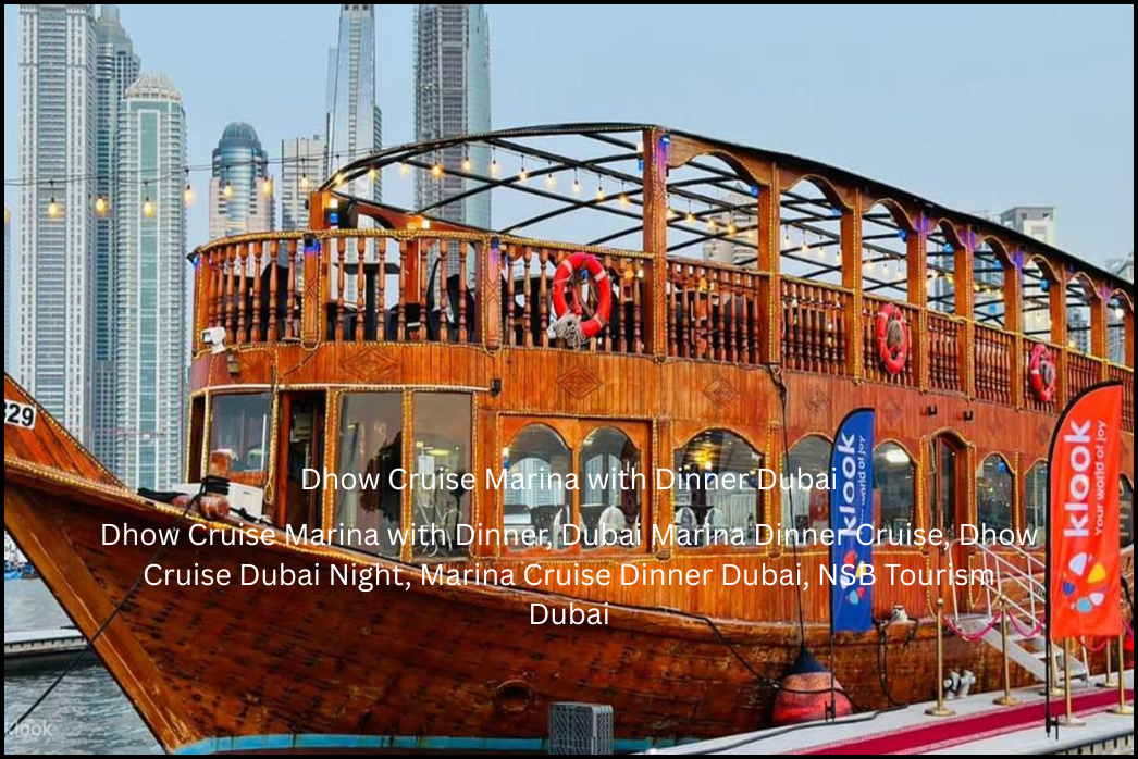 Dhow Cruise Marina with Dinner Dubai