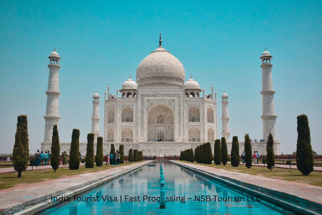 India Tourist Visa | Fast Processing – NSB Tourism LLC