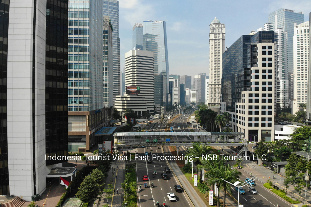 Indonesia Tourist Visa _ Fast Processing – NSB Tourism LLC (7)