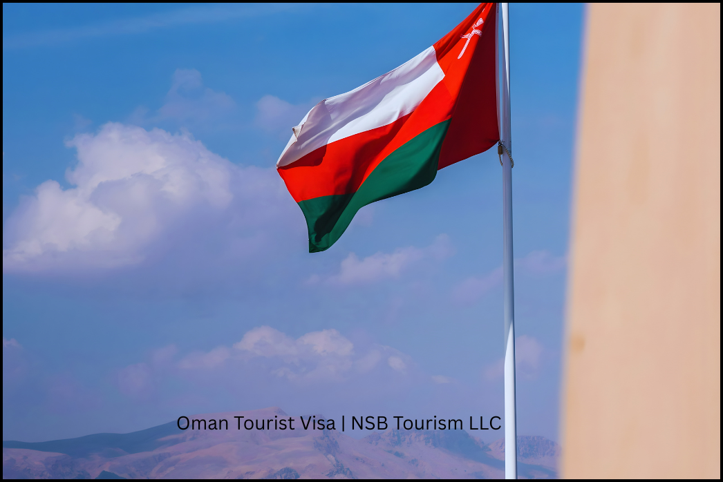 Oman Tourist Visa _ NSB Tourism LLC