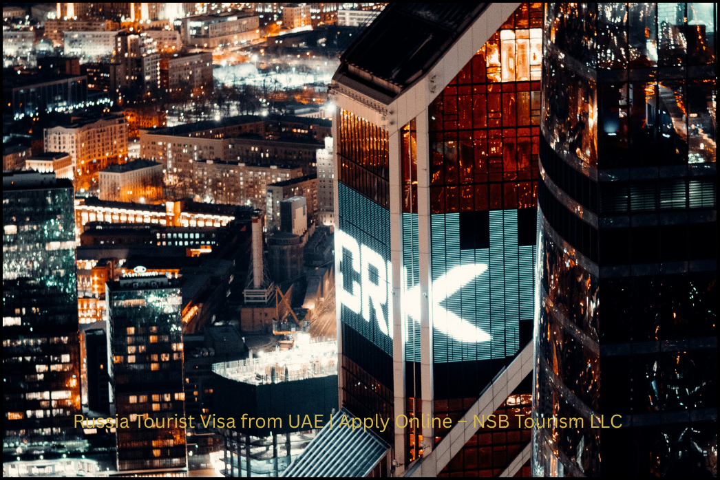 Russia Tourist Visa from UAE _ Apply Online – NSB Tourism LLC (10)