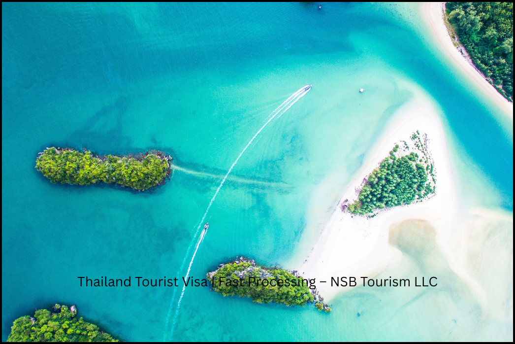 Thailand Tourist Visa _ Fast Processing – NSB Tourism LLC (5)