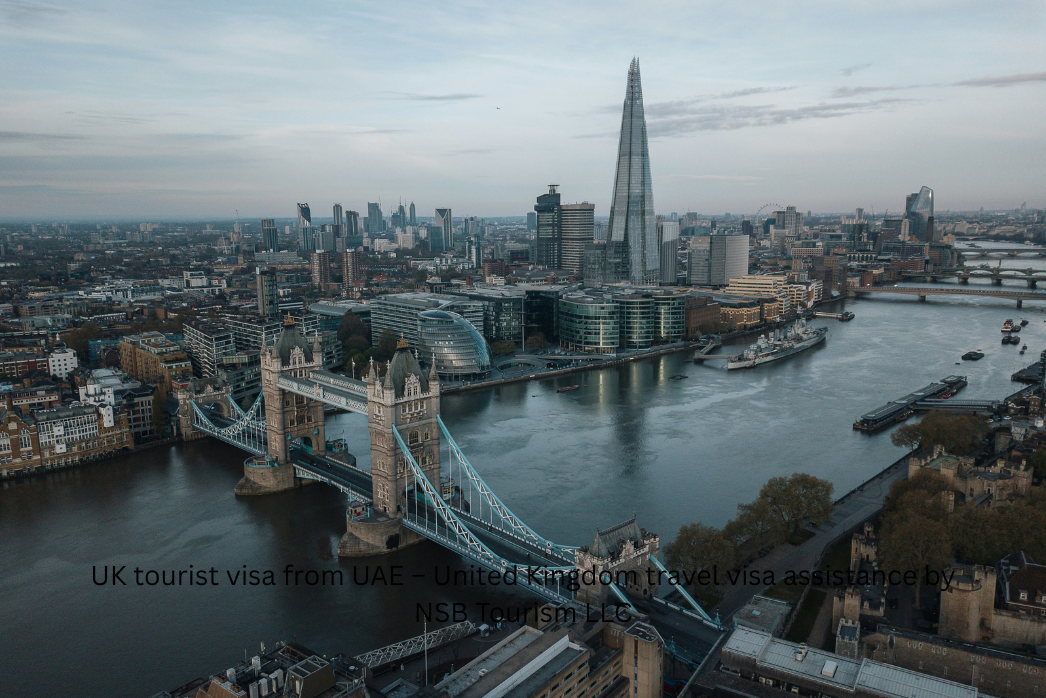 Apply UK Tourist Visa from UAE – Trusted & Professional Visa Support by NSB Tourism LLC