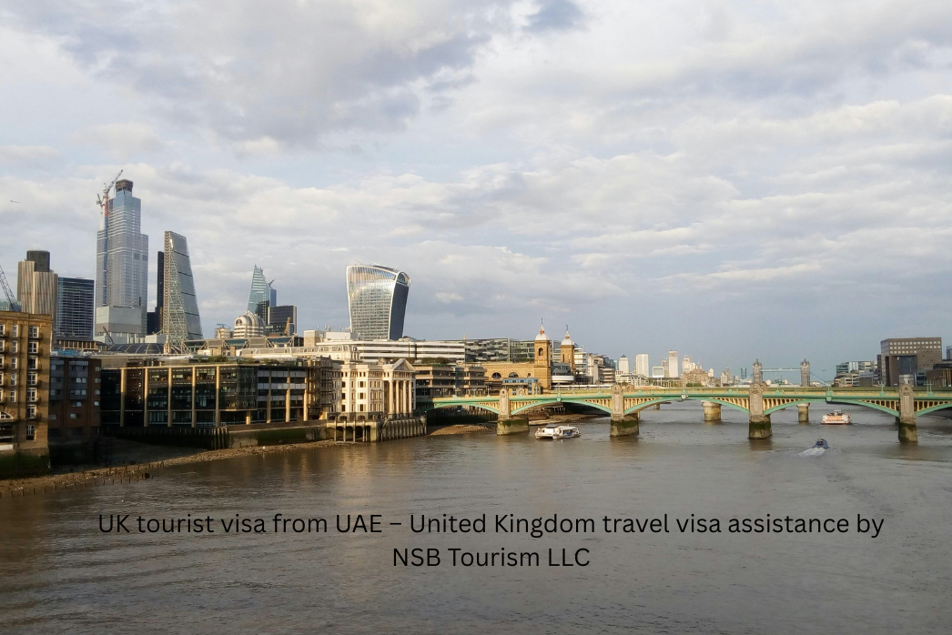 UK tourist visa from UAE – United Kingdom travel visa assistance by NSB Tourism LLC