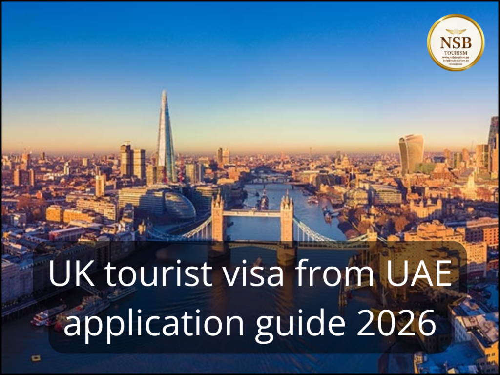 UK tourist visa from UAE application guide 2026