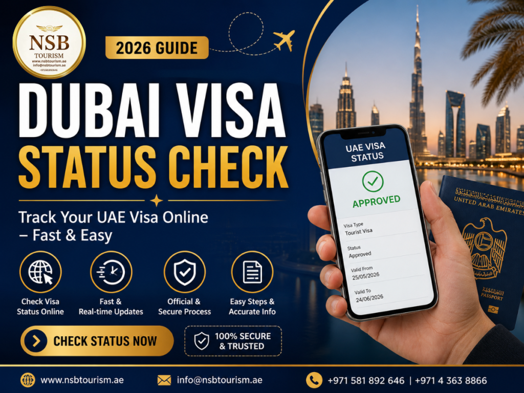 Dubai visa status check UAE online tracking visa application NSB Tourism