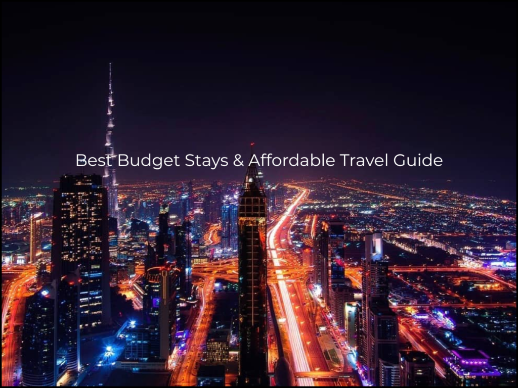 cheap hotels in Dubai budget hotels UAE affordable stay Dubai 2026