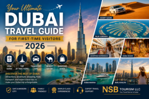 Dubai Travel Guide for first-time visitors showing Burj Khalifa, desert safari, Dubai Marina, shopping, Palm Jumeirah, and tourist attractions