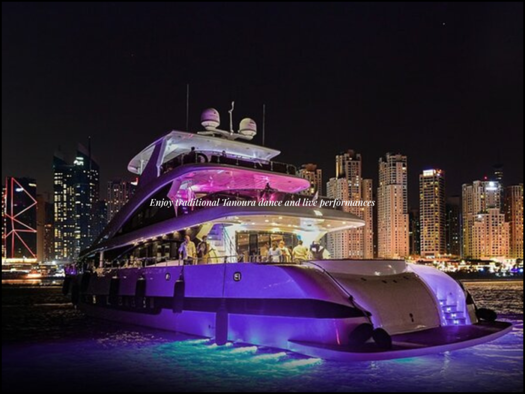 Dubai Marina cruise Tanoura dance live entertainment onboard