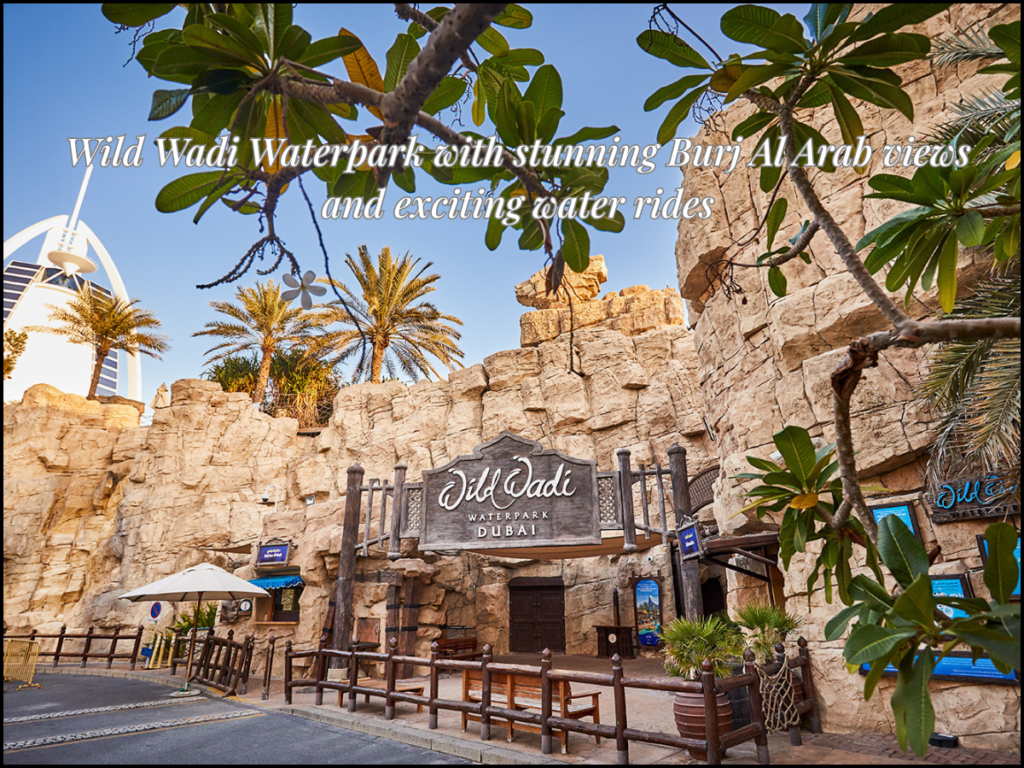 Wild Wadi waterpark Dubai Burj Al Arab view slides main entrance