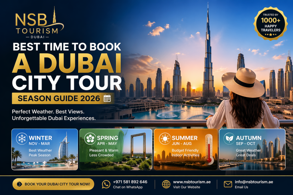 best time for dubai city tour 2026 skyline