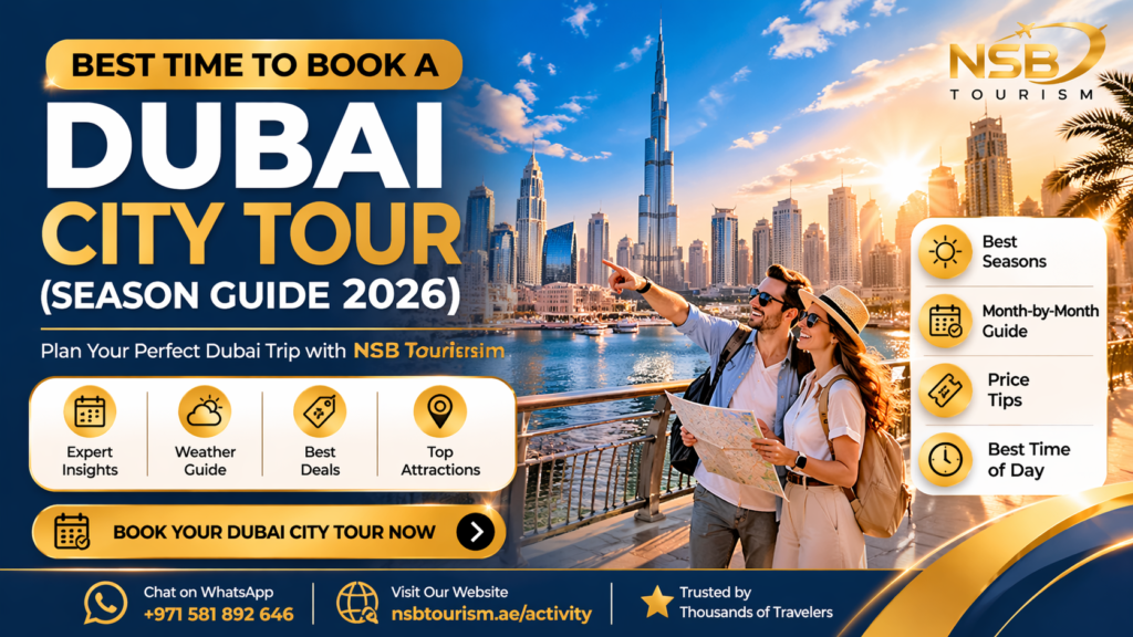 dubai city tour best season winter summer comparison