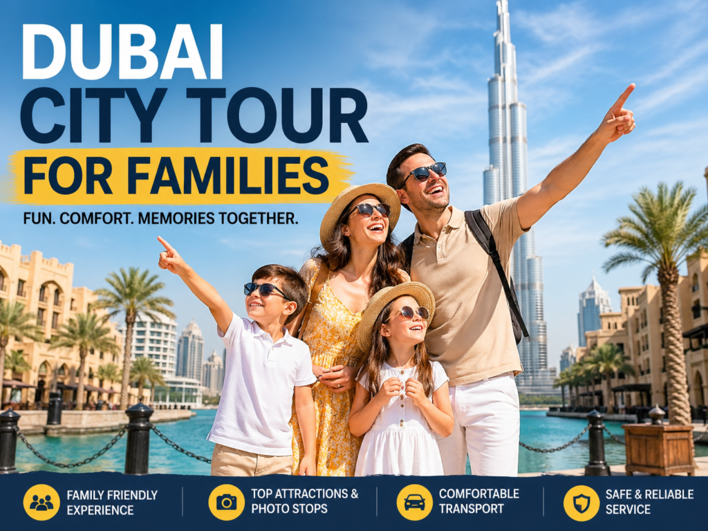 dubai city tour for family with kids sightseeing