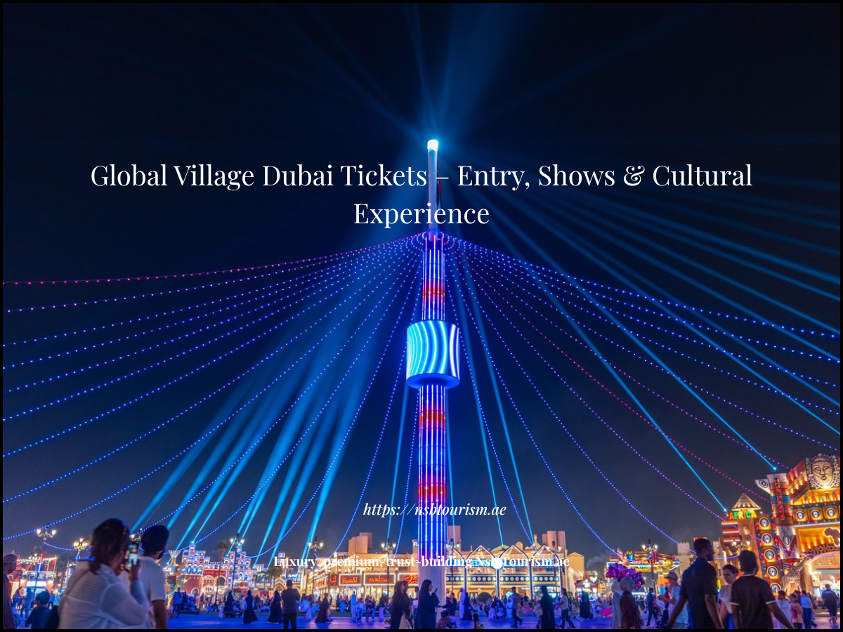 Global Village Dubai night lights and cultural pavilions