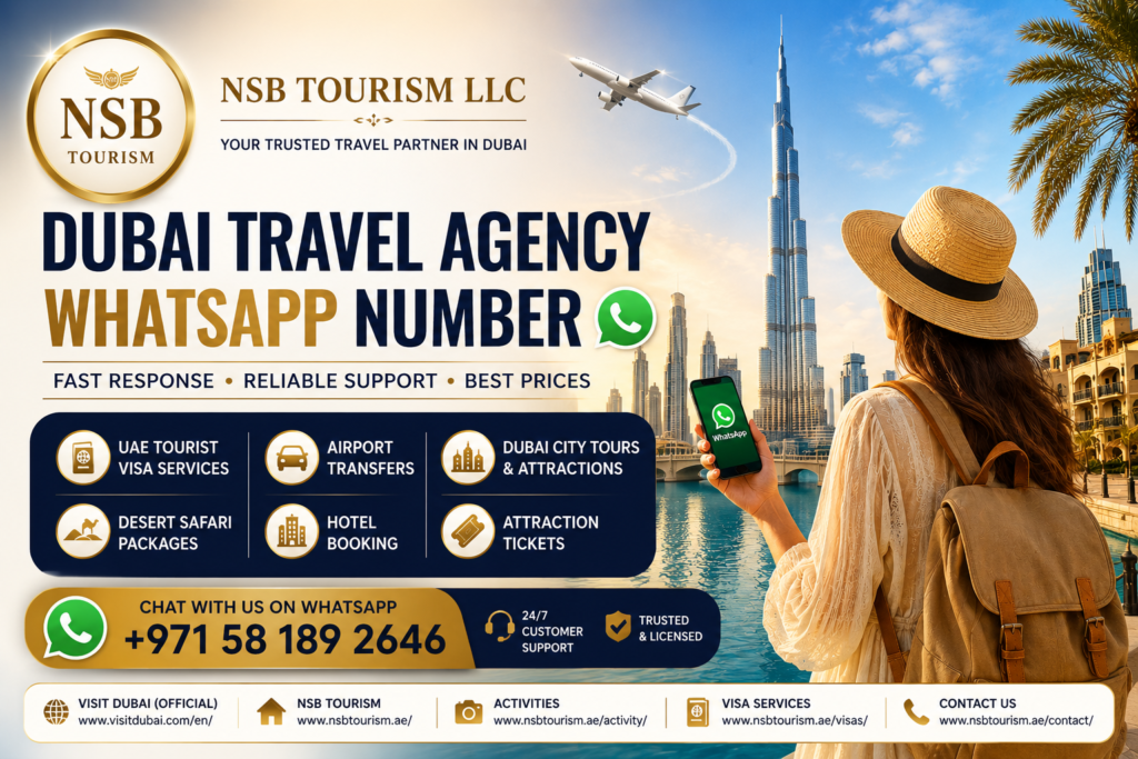 Dubai travel agency WhatsApp number banner with NSB Tourism LLC logo, Burj Khalifa skyline, UAE visa services, airport transfers, and Dubai tour booking support
