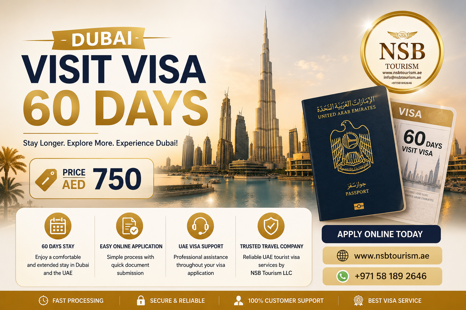 Dubai visit visa 60 days hero image showing Burj Khalifa skyline, UAE passport, Dubai tourist visa concept, and AED 750 visa price by NSB Tourism LLC