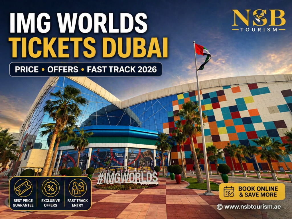IMG Worlds tickets Dubai price offers fast track indoor theme park