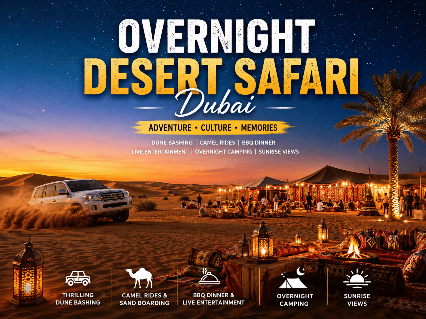 Overnight Desert Safari Dubai with 4x4 dune bashing, desert camp stay, BBQ dinner, live shows, stargazing, sunrise views, and breakfast experience.