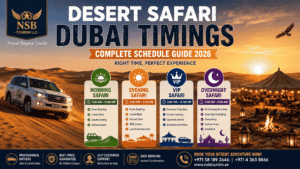 Desert Safari Dubai timings infographic showing morning safari, evening safari, VIP safari, and overnight safari schedules with pickup times, activities, and desert camp experiences in Dubai
