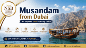 Musandam from Dubai travel guide featuring dhow cruise, scenic fjords, and mountain views with NSB Tourism