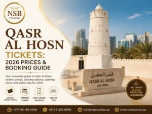 Qasr Al Hosn Abu Dhabi heritage fort with ticket prices and booking guide 2026 by NSB Tourism