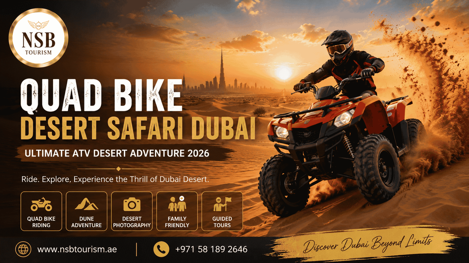 Tourist riding a quad bike across Dubai desert sand dunes during sunset, enjoying a thrilling Quad Bike Desert Safari Dubai adventure with NSB Tourism LLC.