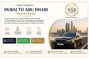 Dubai to Abu Dhabi transfer service with luxury chauffeur car by NSB Tourism