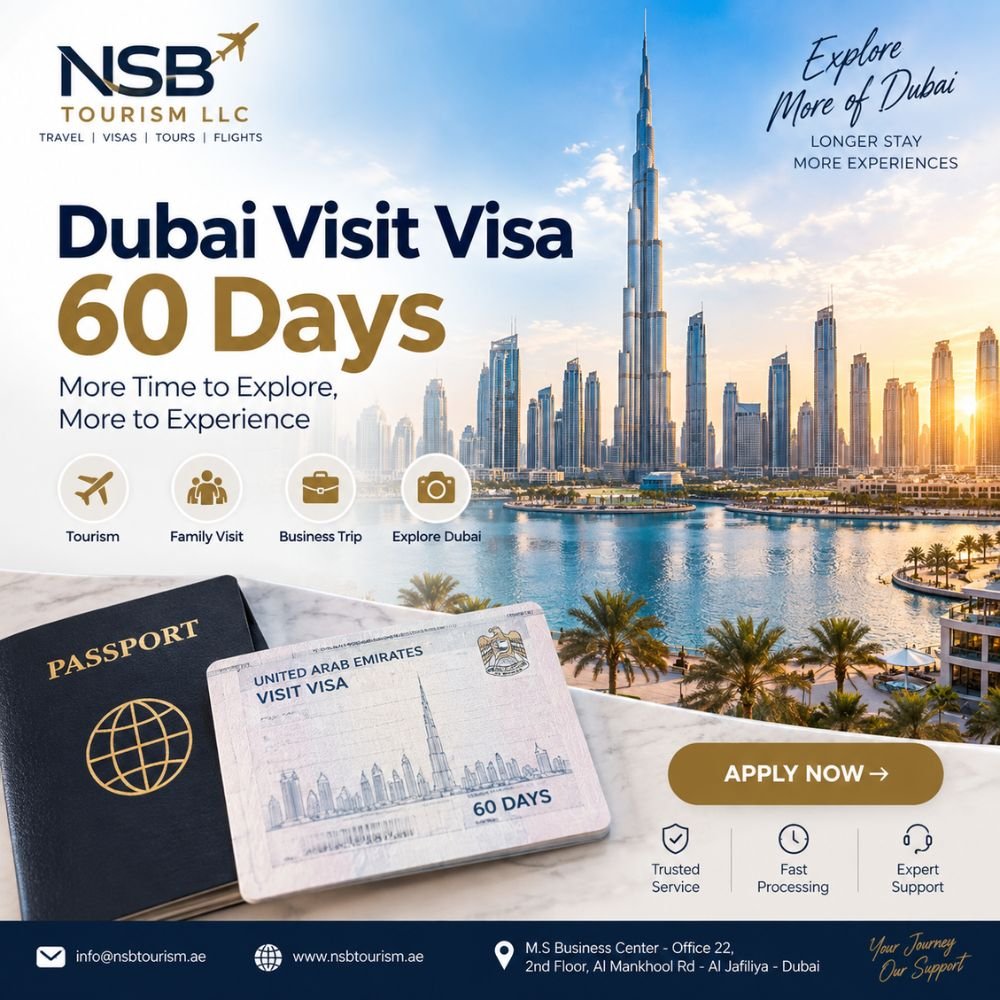 Dubai Visit Visa 60 Days service with Burj Khalifa, UAE visit visa document and passport by NSB Tourism LLC.