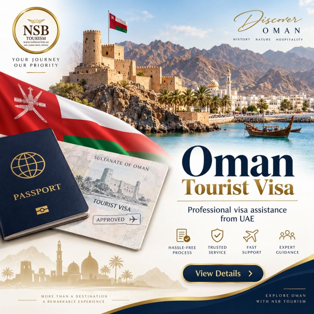 Oman Tourist Visa service from UAE with Oman landmarks, passport and visa document by NSB Tourism LLC.