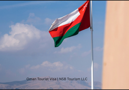 Oman Tourist Visa | NSB Tourism LLC